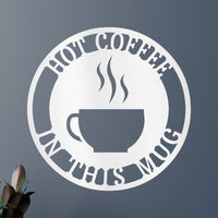 Coffee Haze Personalized Gifts - Custom Metal Sign