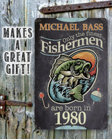 Personalized - Finest Fishermen - Metal Sign
