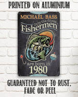 Personalized - Finest Fishermen - Metal Sign