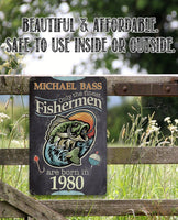 Personalized - Finest Fishermen - Metal Sign