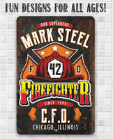 Personalized - Firefighter - Metal Sign