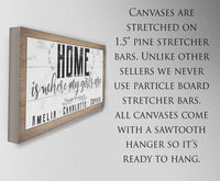 Personalized - Home Is Where My Girls Are - Canvas