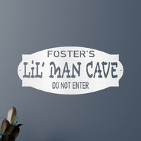 Lil Man Cave Personalized Gifts - Custom Metal Sign