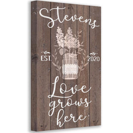 Personalized - Love Grows Here - Canvas