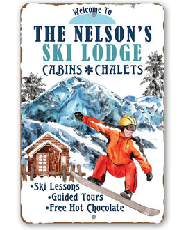 Personalized - Ski Lodge Cabins and Chalets - Metal Sign