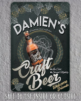 Personalized - Top Quality Craft Beer - Metal Sign