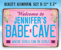 Personalized - Welcome to Babe Cave - Metal Sign