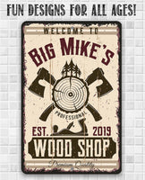 Personalized - Wood Shop Design - Metal Sign