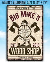 Personalized - Wood Shop Design - Metal Sign