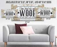 Personalized - You Had Me At Woof - Canvas