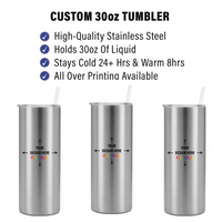 Custom 30oz Thick Tumbler