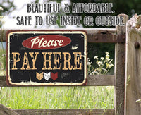 Please Pay Here - Metal Sign