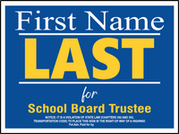 political signs (2)-School Board
