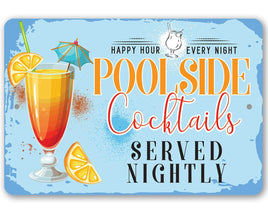 Poolside Cocktails - Metal Sign