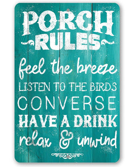 Porch Rules - Feel The Breeze, Listen to the Birds - Metal Sign