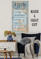 Pray Every Morning - Canvas