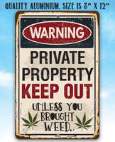 Private Property Keep Out - Metal Sign