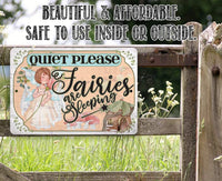 Quiet Please Fairies - Metal Sign