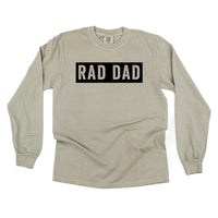 Rad Dad (One Line) - LONG SLEEVE Comfort Colors Tee