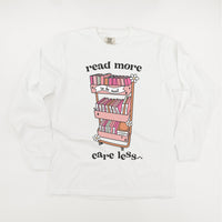 Read More Care Less - Long Sleeve Comfort Colors Tee