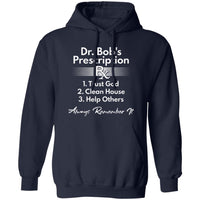 Recovery Hoodie | Inspiring Sobriety | Dr. Bob's Prescription