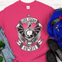 Recovery T-Shirt | Inspiring Sobriety |  Live Clean or Die