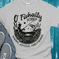 Recovery T-Shirt | Inspiring Sobriety |  O'Fishally Sober