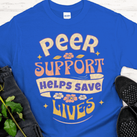 Recovery T-Shirt | Inspiring Sobriety |  Peer Support Saves Lives (Retro)