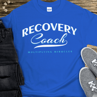 Recovery T-Shirt | Inspiring Sobriety |  Recovery Coach