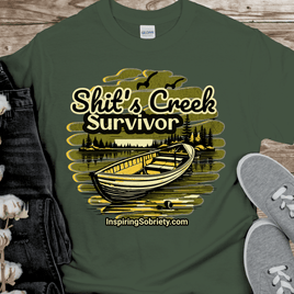 Recovery T-Shirt | Inspiring Sobriety |  Sh!t's Creek Survivor