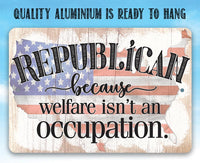 Republican - Metal Sign
