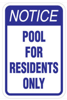 Pool For Residents Only Sign - 12" x 18"