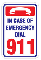 Emergency Dial 911 Sign - 12" x 18"