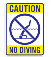 Caution No Diving Sign - 18" x 24"