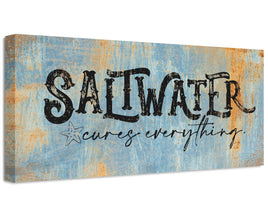 Saltwater Cures Everything - Canvas