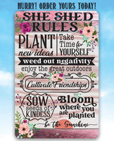 She Shed Rules - Metal Sign
