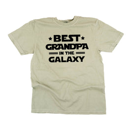 "Best ____ In The Galaxy" - (Choose Your Name) - Comfort Colors Tee