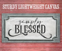 Simply Blessed - Canvas