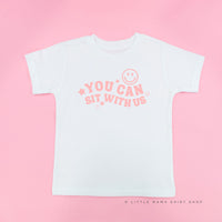 You Can Sit With Us (Smiley Face) - Child Tee