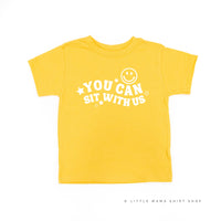 You Can Sit With Us (Smiley Face) - Child Tee