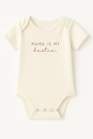 Mama is my Bestie Clay Organic Cotton Baby Bodysuit Short Sleeve
