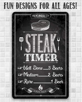 Steak Timer - Metal Sign