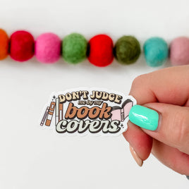 LMSS® STICKER - Don't Judge Me By My Book Covers
