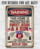 Sweet Jesus And A Gun - Metal Sign