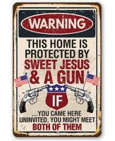 Sweet Jesus And A Gun - Metal Sign