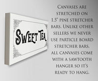 Sweet Tea - Canvas
