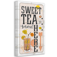 Sweet Tea Served Here - Canvas