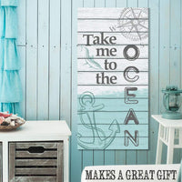 Take Me To The Ocean - Canvas