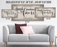 Thank Goodness For Family - Canvas