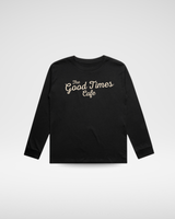THE GOOD TIMES CAFE LONG SLEEVE - SOLID BLACK